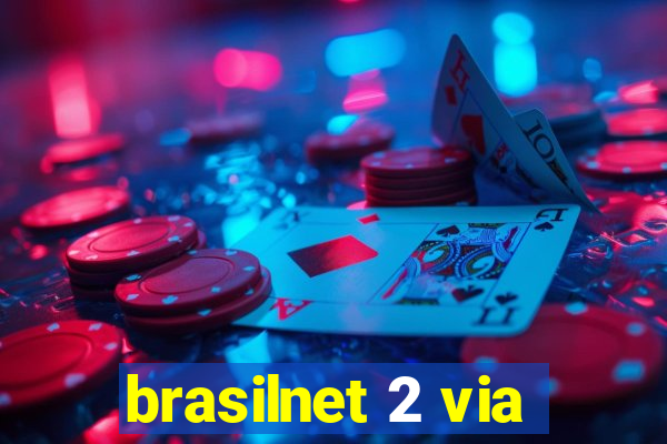 brasilnet 2 via